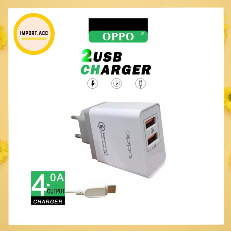 Charger 4A Samsung, Xiaomi, Oppo, Vivo 2 usb  4.0A Charger Casan Oppo [IMPORT]