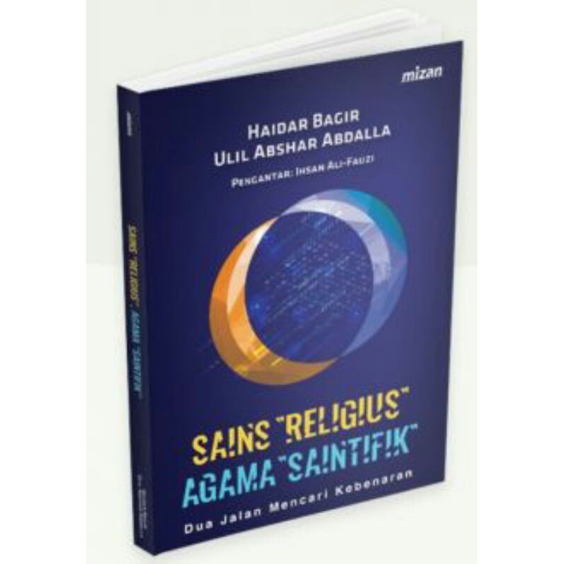 Sains Religius dan Agama Saintifik