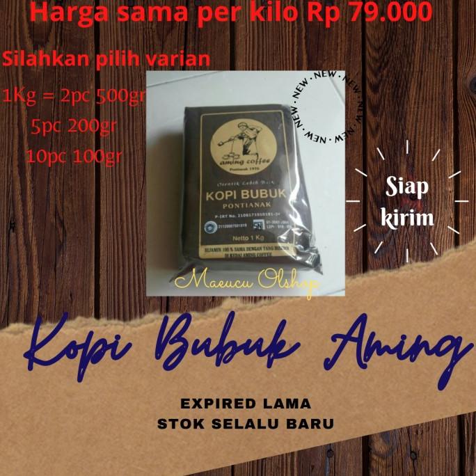 

BAYAR DITEMPAT Kopi Bubuk Aming Coffee Khas Pontianak 1 Kg 1 Kilo 1000 Gr Asli/MINUMAN COLLAGEN/MINUMAN YOYIC/MINUMAN DIET/MINUMAN PEMUTIH BADAN/MINUMAN KOREA/MINUMAN KEMASAN/MINUMAN KALENG/MINUMAN KOTAK/MINUMAN SEHAT HERBAL/MINUMAN SEHAT UNTUK