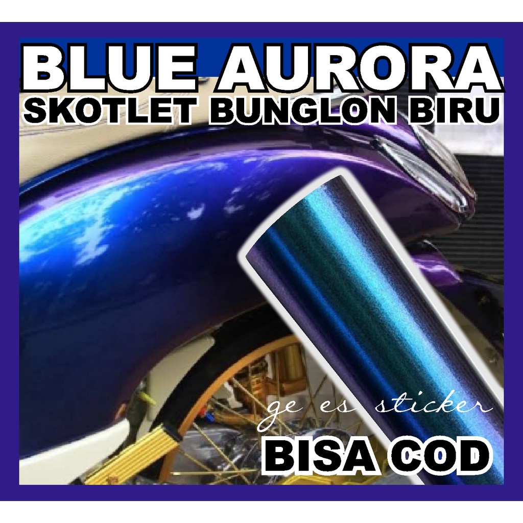 Skotlet Biru Bunglon / Stiker Biru Bunglon Aurora