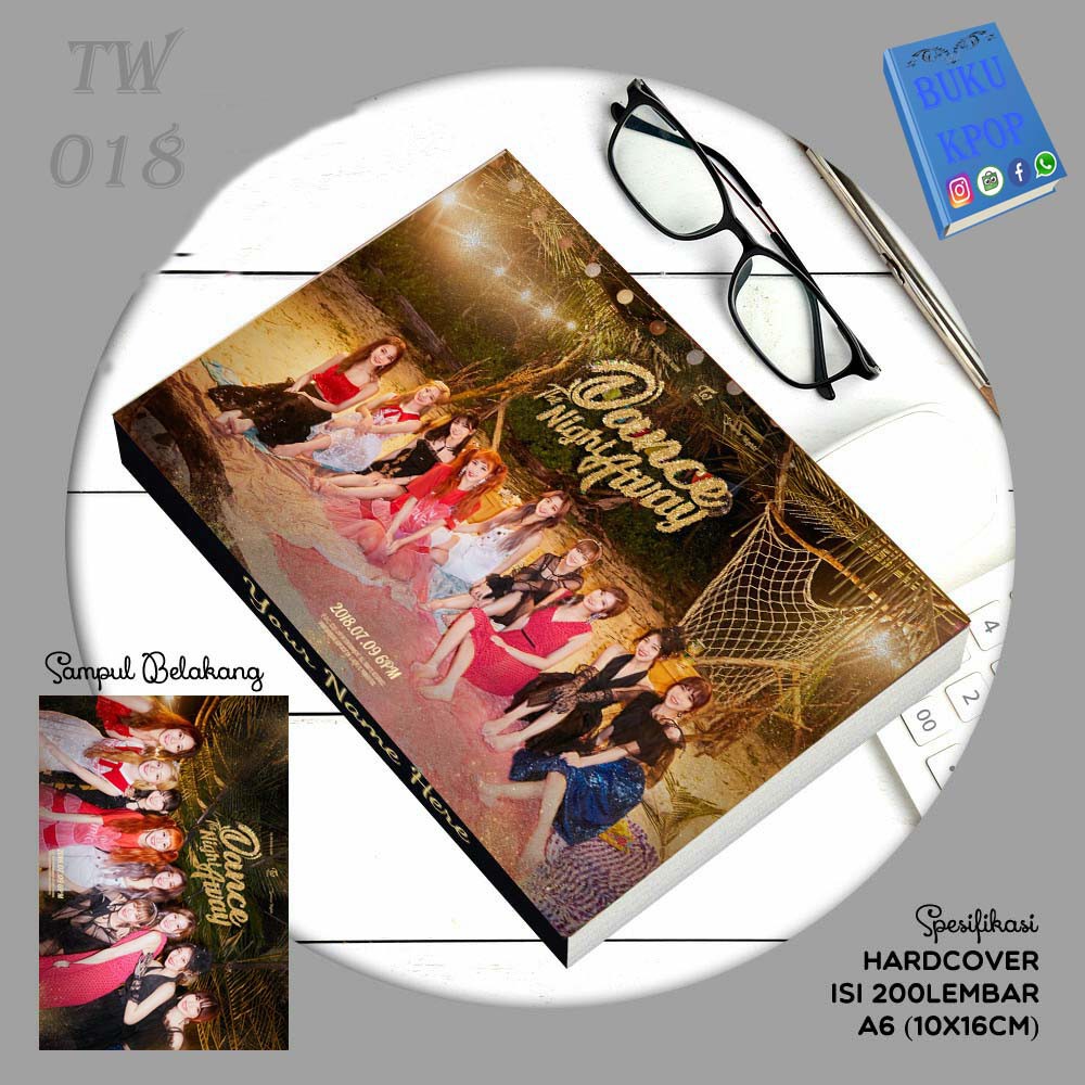 

BUKU TULIS KPOP/NOTEBOOK TWICE Dance The Night Away