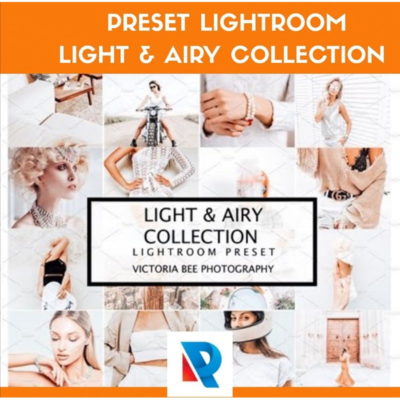 LIGHT &amp; AIRY COLLECTION PRESET LIGHTROOM TERBAIK