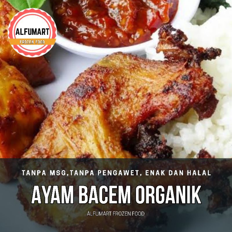 

AYAM BACEM ORGANIK/PROBIOTIK/SEHAT/NO MSG