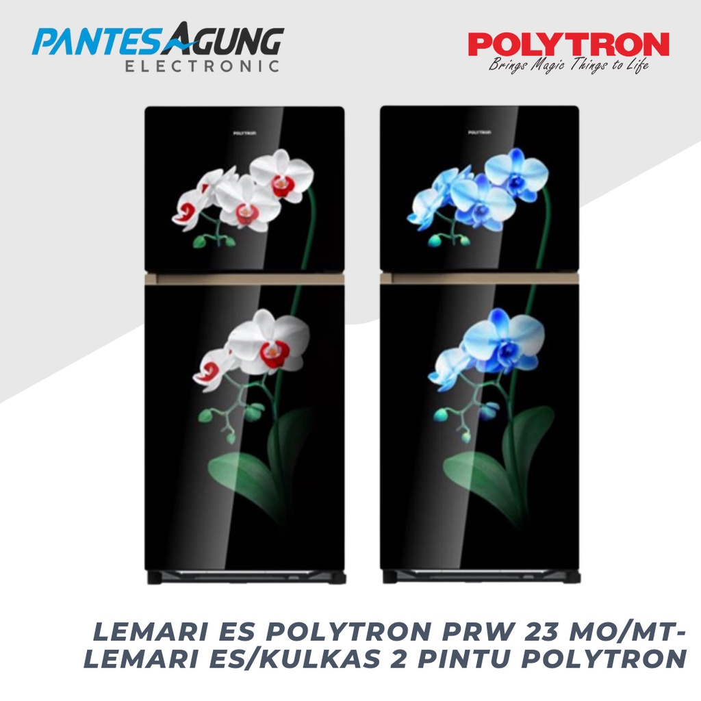 LEMARI ES POLYTRON PRW 23 MO/MT- LEMARI ES/KULKAS 2 PINTU POLYTRON