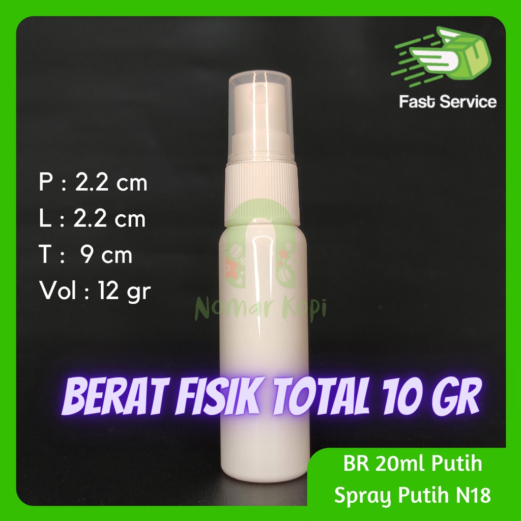 BOTOL 20ML PUTIH SPRAY PET TEBAL KOSMETIK SERUM PARFUME