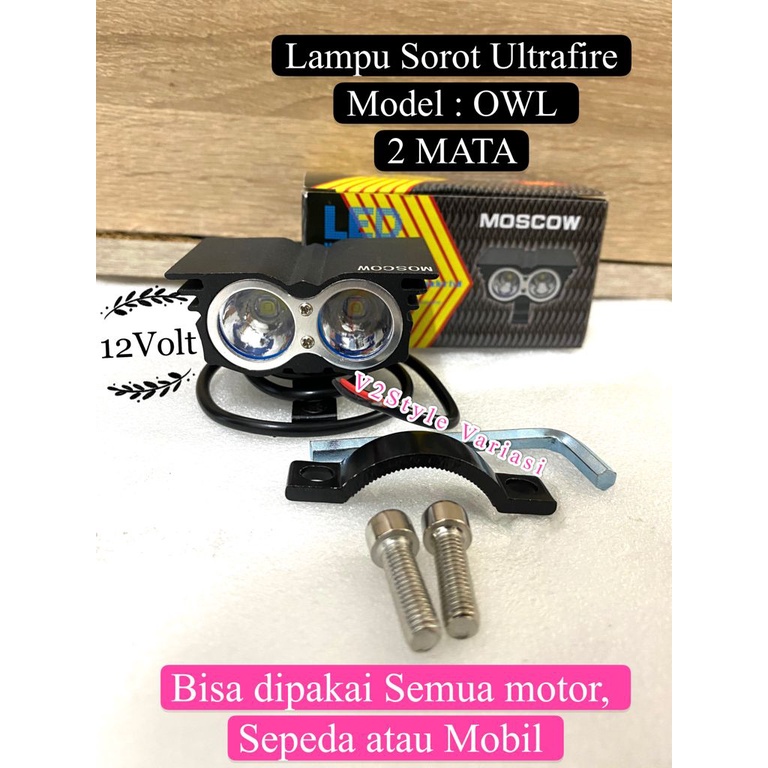 Lampu Tembak MINI SOROT OWL CREE 2 MATA tiga MODE ULTRAFIRE SEPEDA MOBIL TERANG REDUP KEDIP FOKUS MOTOR Nmax Pcx Beat Vario Scoopy Revo CBR Supra Sonic Mio Xeon Jupiter Maxi Lexi Aerox Xride Fino Soul Freego R25 KLX Crf Trail Genio Cros Vixion Byson Forza