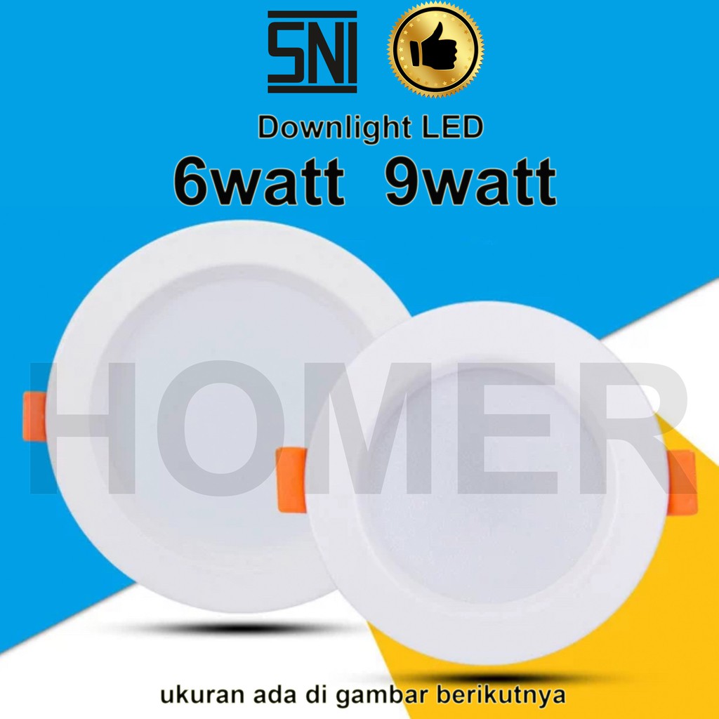 Lampu Downlight LED SNI lampu donlet plafon tanam panel ceiling siling plafon langit langit kantor rumah inbow bulat 6w 6 w 6watt 6 watt 9w 9 w 9watt 9 watt SNI