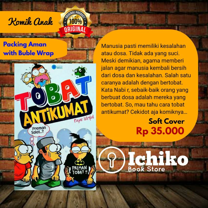 Komik Tobat Anti Kumat- Komik Anak Islami ORIGINAL