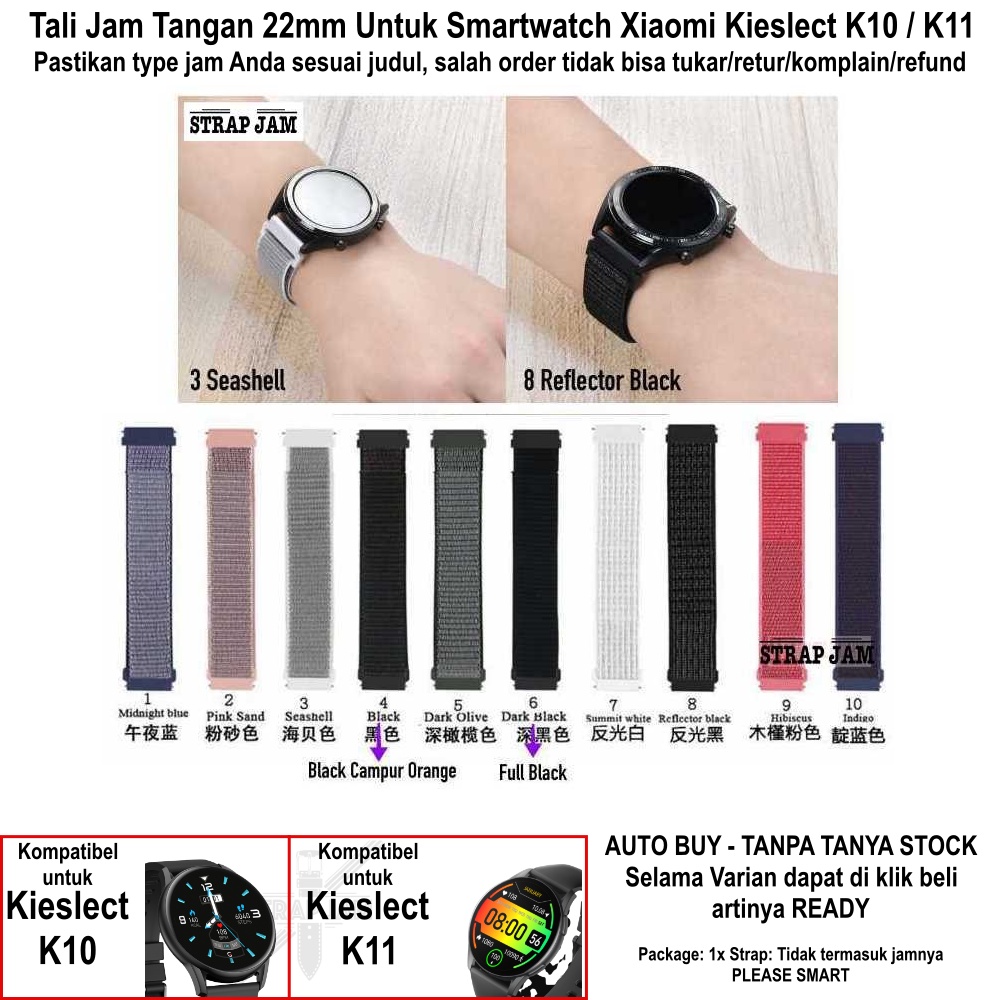 SPORT LOOP Strap Smartwatch Xiaomi Kieslect K10 K11 - Tali Jam Tangan 22mm Velcro Sporty