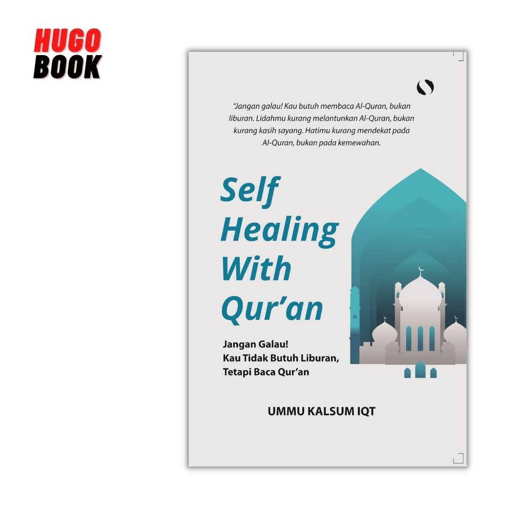 BUKU AGAMA : SELF HEALING WITH QUR’AN