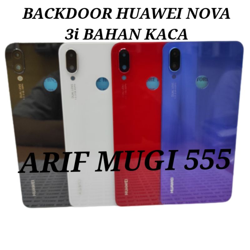 BACKDOOR BACKCOVER KESING CASING HOUSING TUTUP BELAKANG HUAWEI NOVA 3i BAHAN KACA ORIGINAL