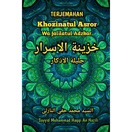 Terjemahan Kitab Hikmah Khozinatul Asror