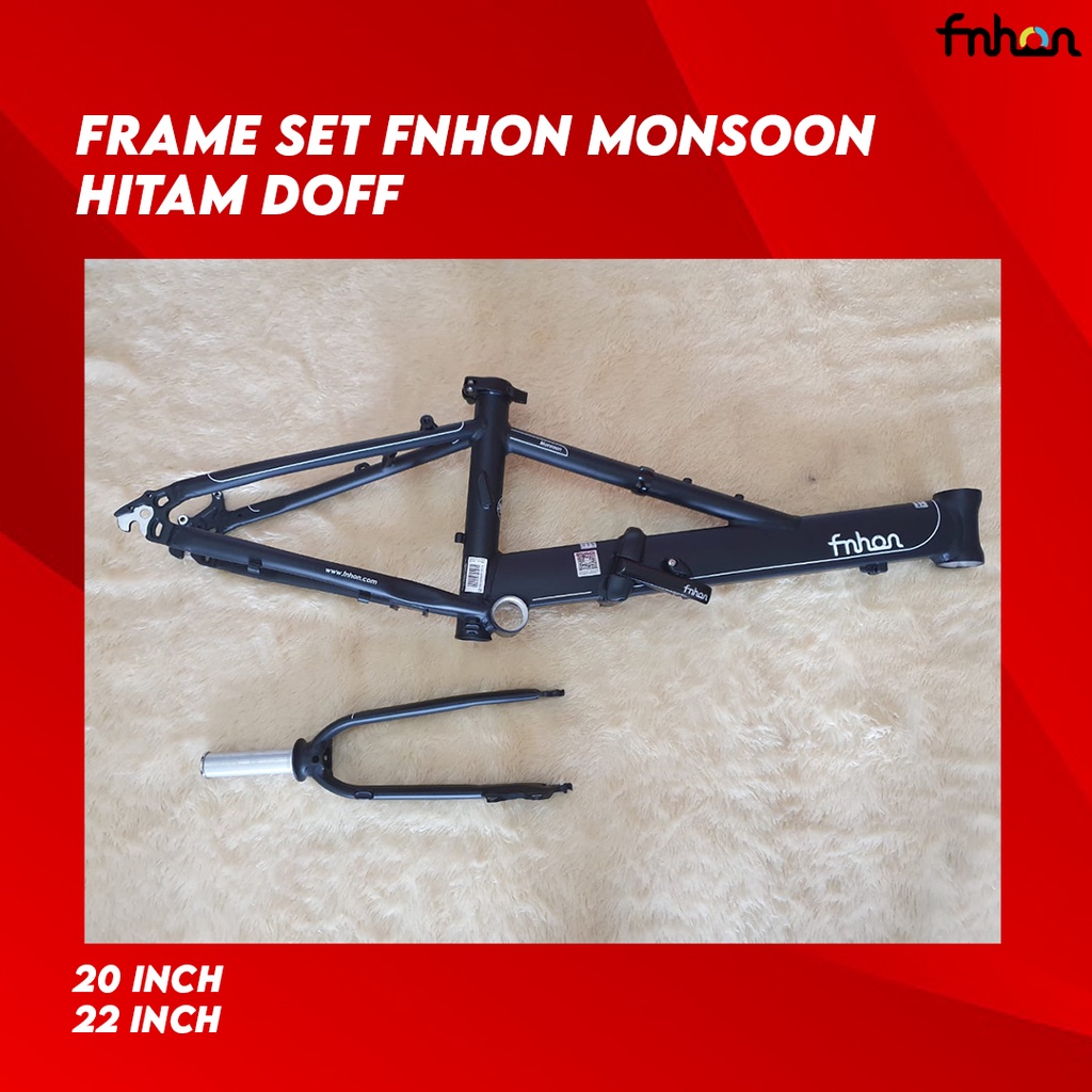 FRAME SET FNHON MONSOON 20 inch HITAM DOFF DISCBRAKE ALUMUNIUM Frame fork 22 inch disc brake Sepeda Seli Monson Moonsoon Moonson not Blast Gust Storm Tornado