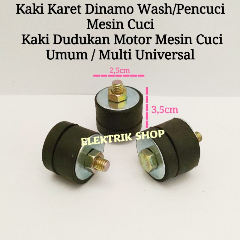 KAKI KARET DINAMO WASH/PENCUCI MESIN CUCI UMUM / MULTI UNIVERSAL