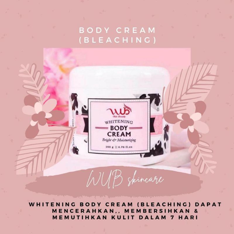 RESELLER WUB BODY CREAM 100GRAM//BLEACHING LULUR BADAN