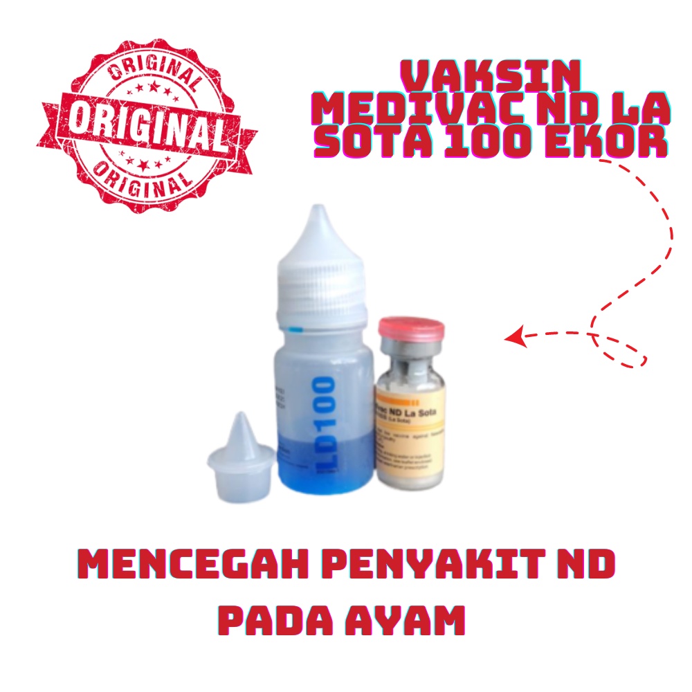VAKSIN Medivac ND LA SOTA - dosis 100 ekor