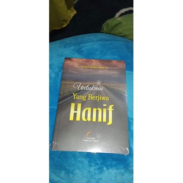 UNTUKMU YANG BERJIWA HANIF