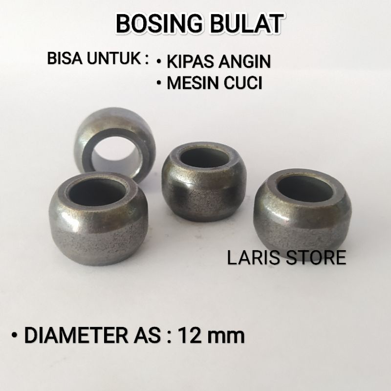 Bosing Bos Kipas Angin Model Bulat 12 MM / Mesin Cuci Regency Sekai Umum - Universal