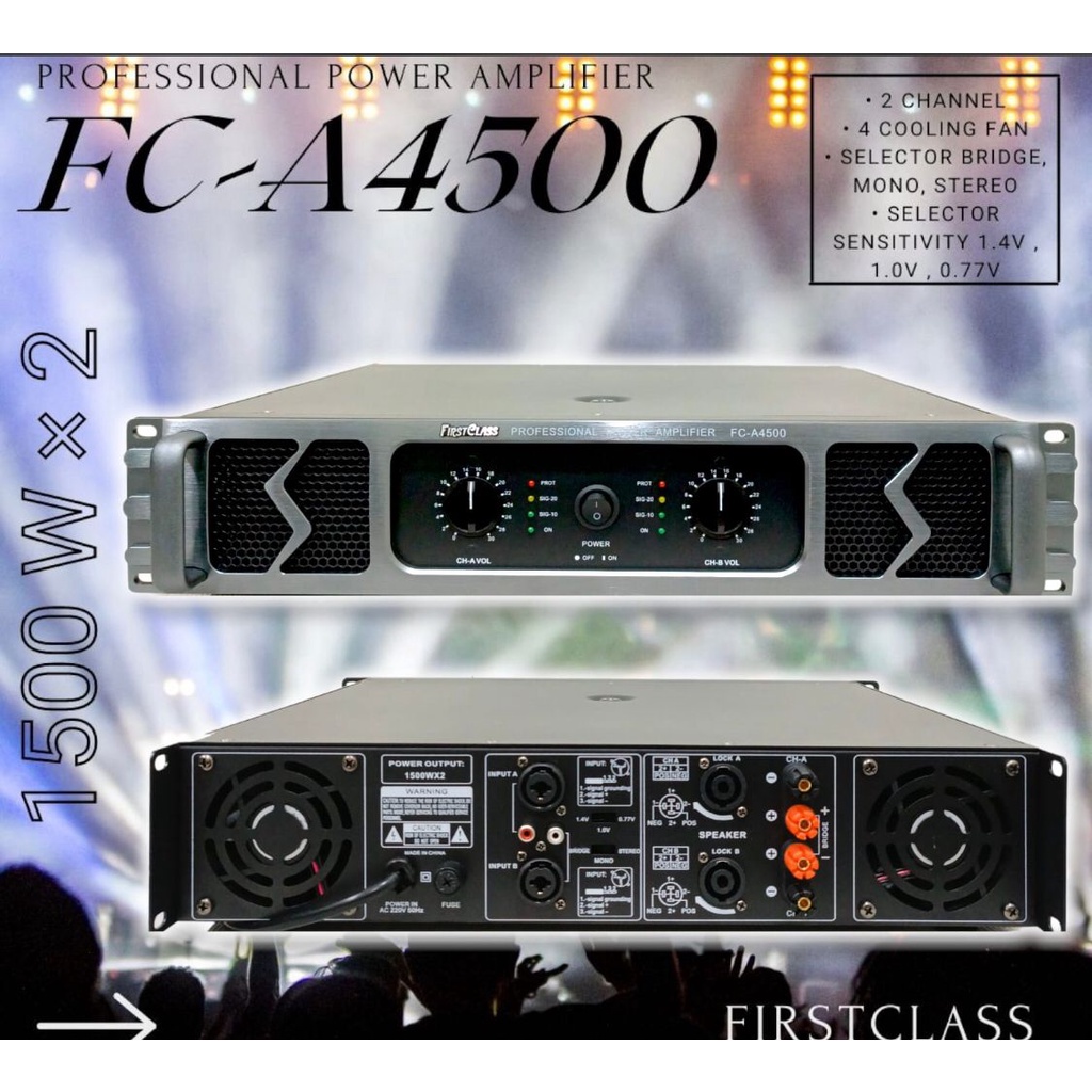 POWER AMPLIFIER FIRSTCLASS FC - A4500 AMPLI 2 CHANNEL FCA4500