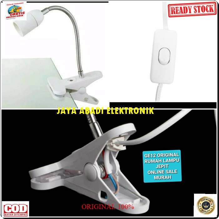 G12 Original rumah lampu belajar jepit lampu baca fitting e27 clamp led light power terang saklar mesin fleksibel belalai lentur lamp meja emergency bohlam penerangan hias Senter gantung sorot dinding G12  Bisa segala jenis lampu  Lampu Meja Jepit Fleksib