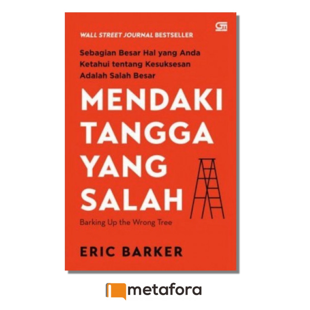 Mendaki Tangga Yang Salah