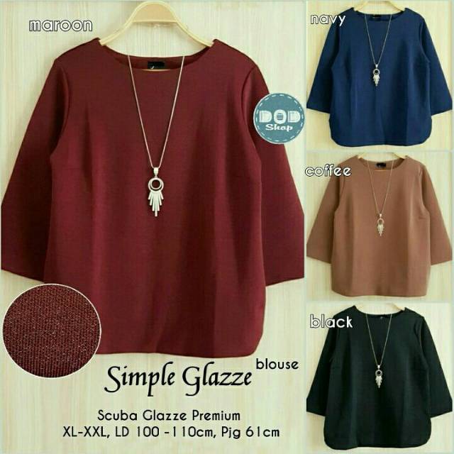 Simple Glazze BLOUSE WANITA POLOS CANTIK BAHAN SCUBA GLAZZE PREMIUM LD 100-112 TERMURAH OOTD