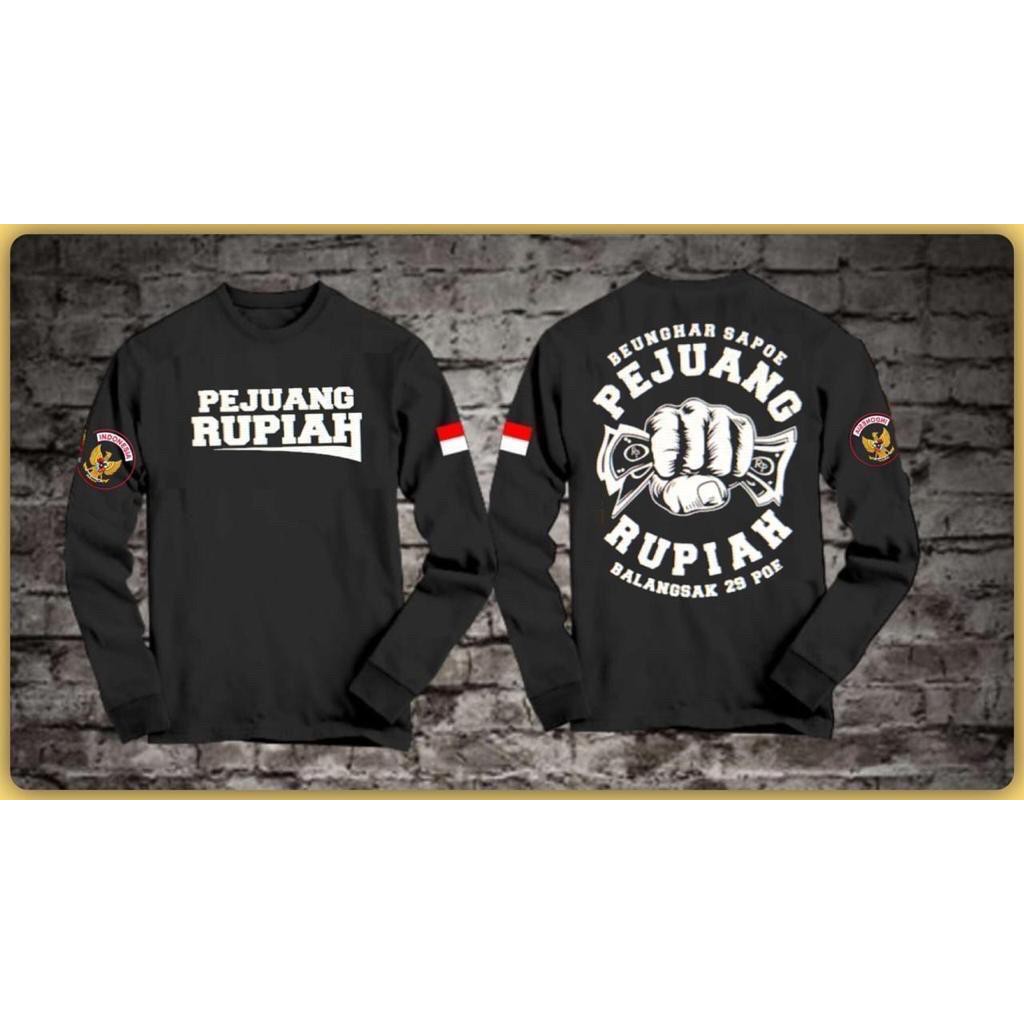 LP15 /  KAOS LENGAN PANJANG PEJUANG RUPIAH