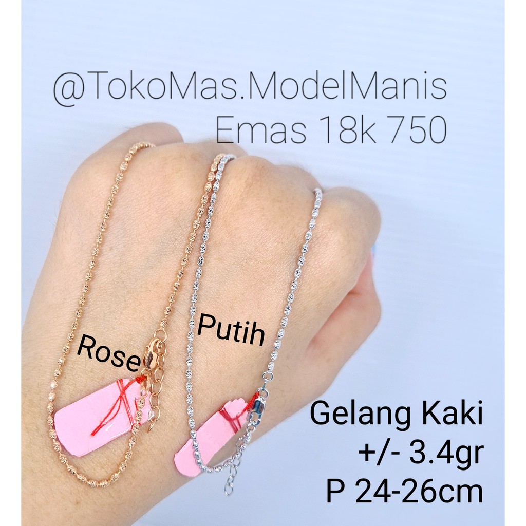 Gelang Kaki biji lada kapsul emas putih dan rosegold kadar si 750 / 18 K