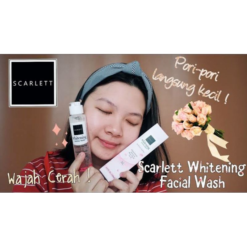 FACIAL WASH SCARLETT WHITENING ORIGINAL SABUN WAJAH SCARLET UNTUK SEMUA JENIS KULIT