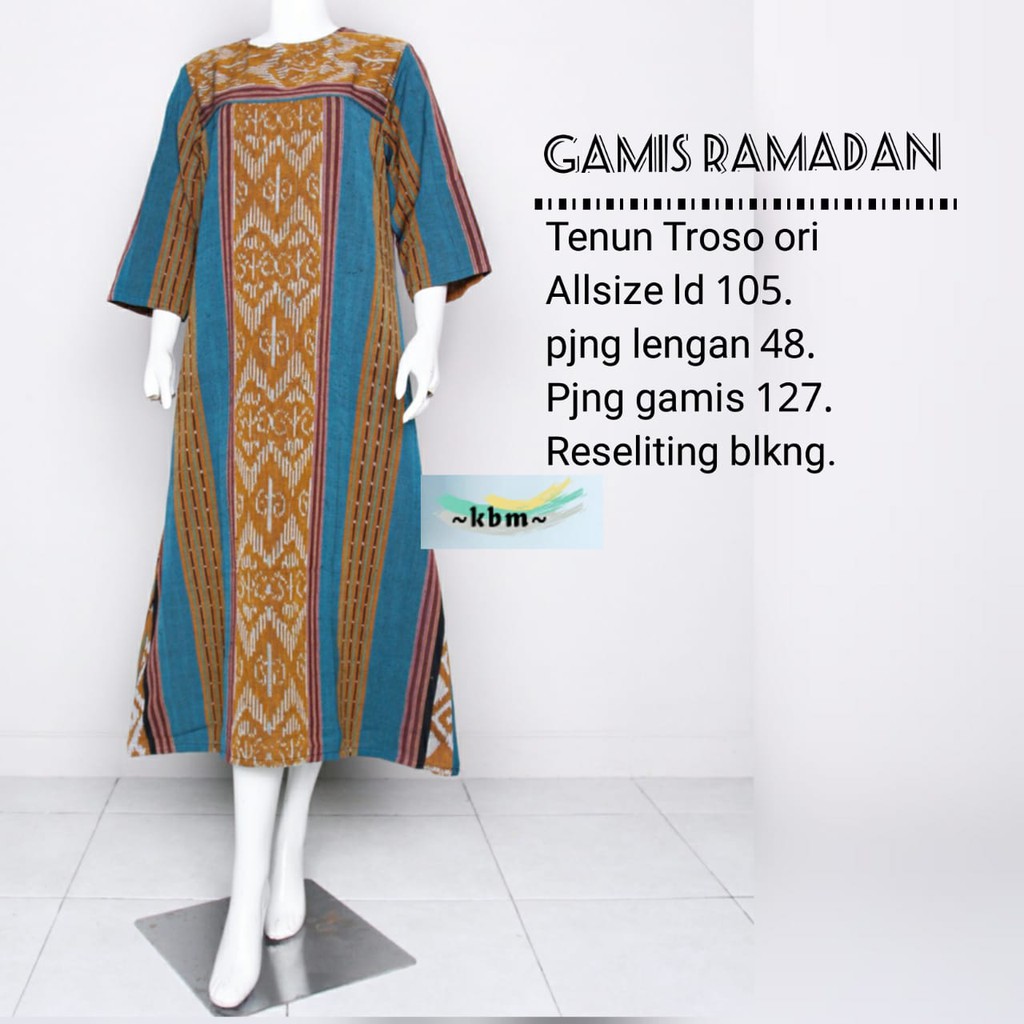 Gamis  ramadan ori tenun troso