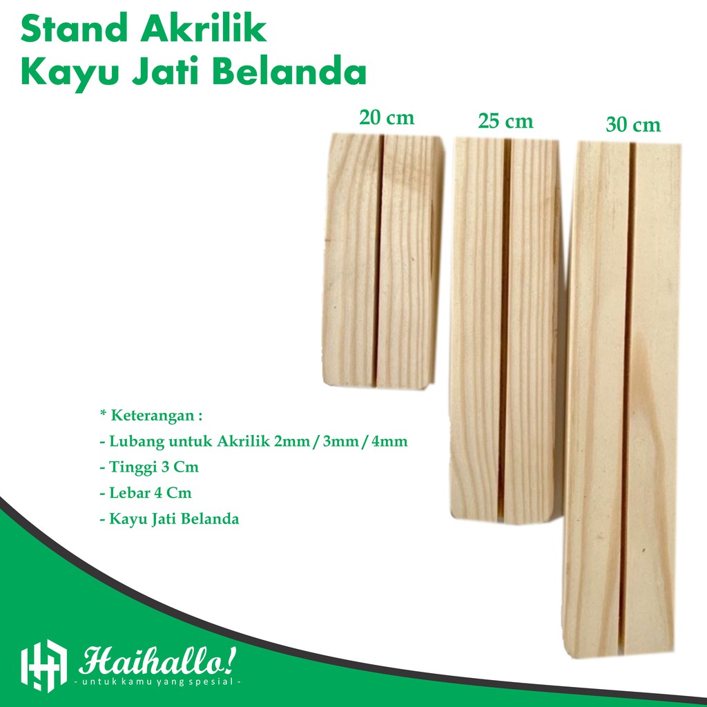 Stand Akrilik 20,25,30cm Stand Kayu holder Stand Dudukan Akrilik Stand Kayu Jati Belanda Dudukan Kay