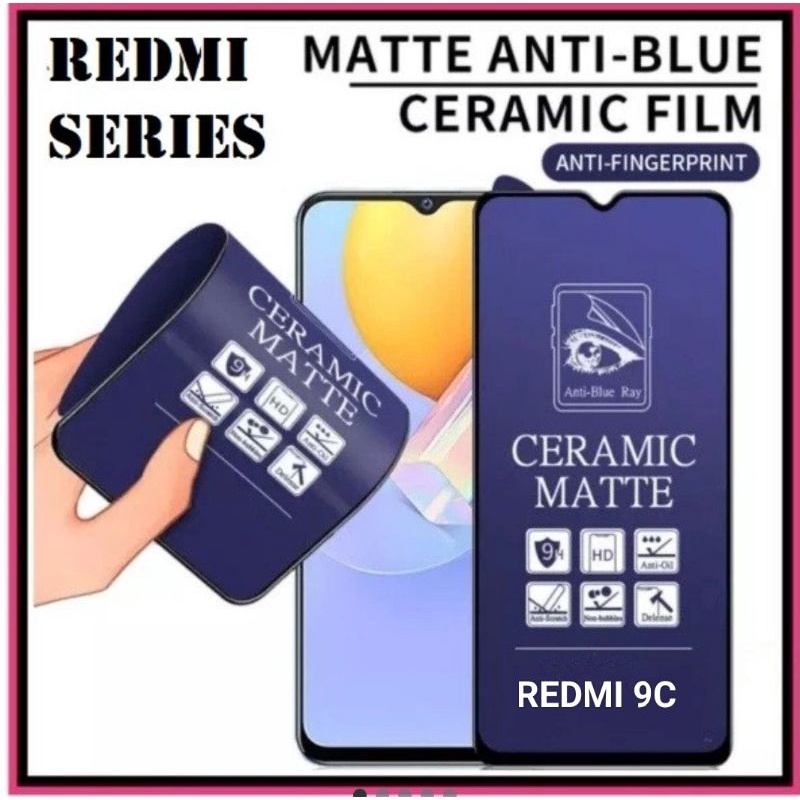 Tempered Glass Blue TG caramic Blue XIAOMI REDMI 9C 9A 9 Anti Gores Full Layar - Redmi 9 all TYPE SE