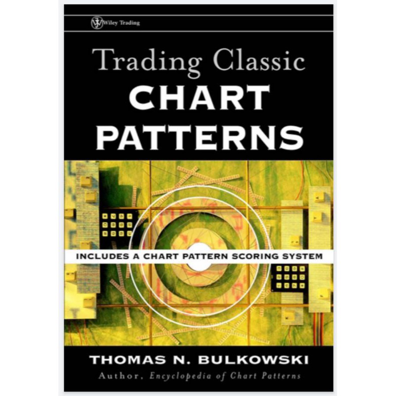 Jual Buku Trading Classic Chart Patterns | Shopee Indonesia