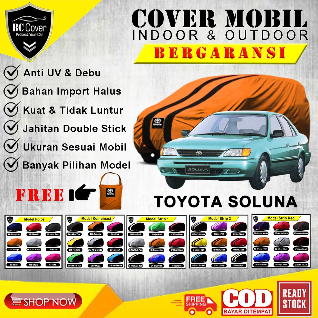 Body Cover Mobil Soluna / Sarung Mobil Toyota Soluna / Selimut Pelindung Jas Mantol Kerudung Mantel Tutup Penutup Mobil Sedan Soluna Outdoor