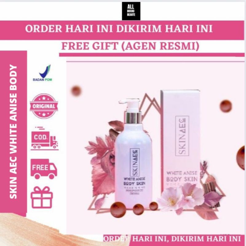 SKIN AEC WHITE ANISE BODY/PEMUTIH BADAN/ORIGINAL/FREE GIFT