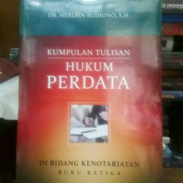

Kumpulan Tulusan Hukum Perdata di Bidang Kenorariatan buku ke 2