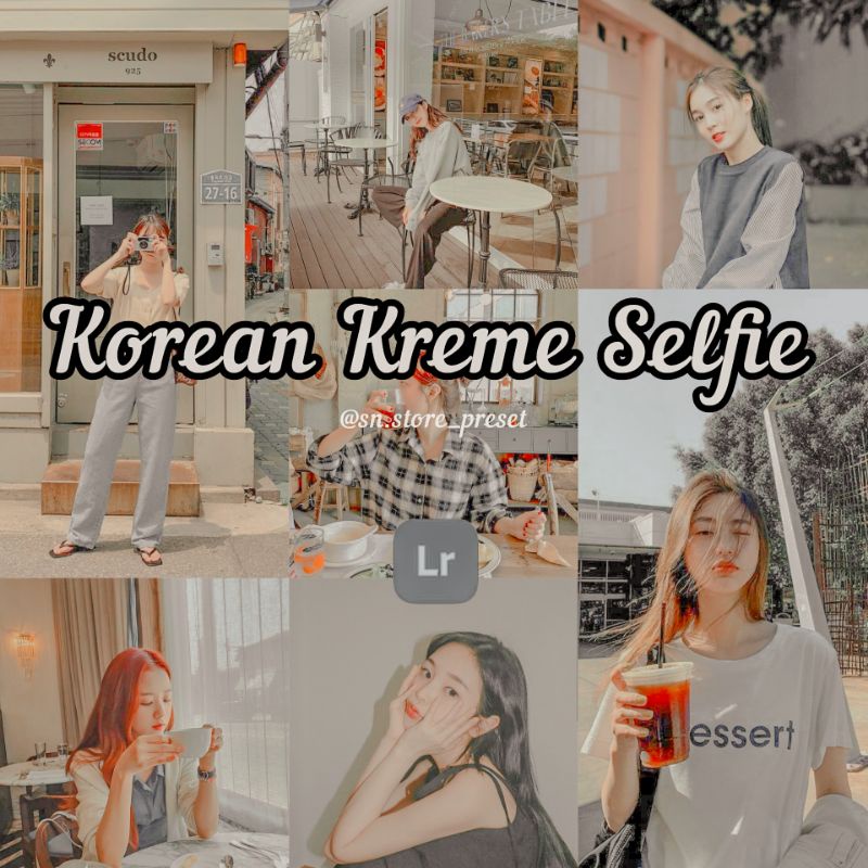 PRESET LIGHTROOM KOREAN KREME SELFIE For IOS &amp; Android (strong peach vibes)