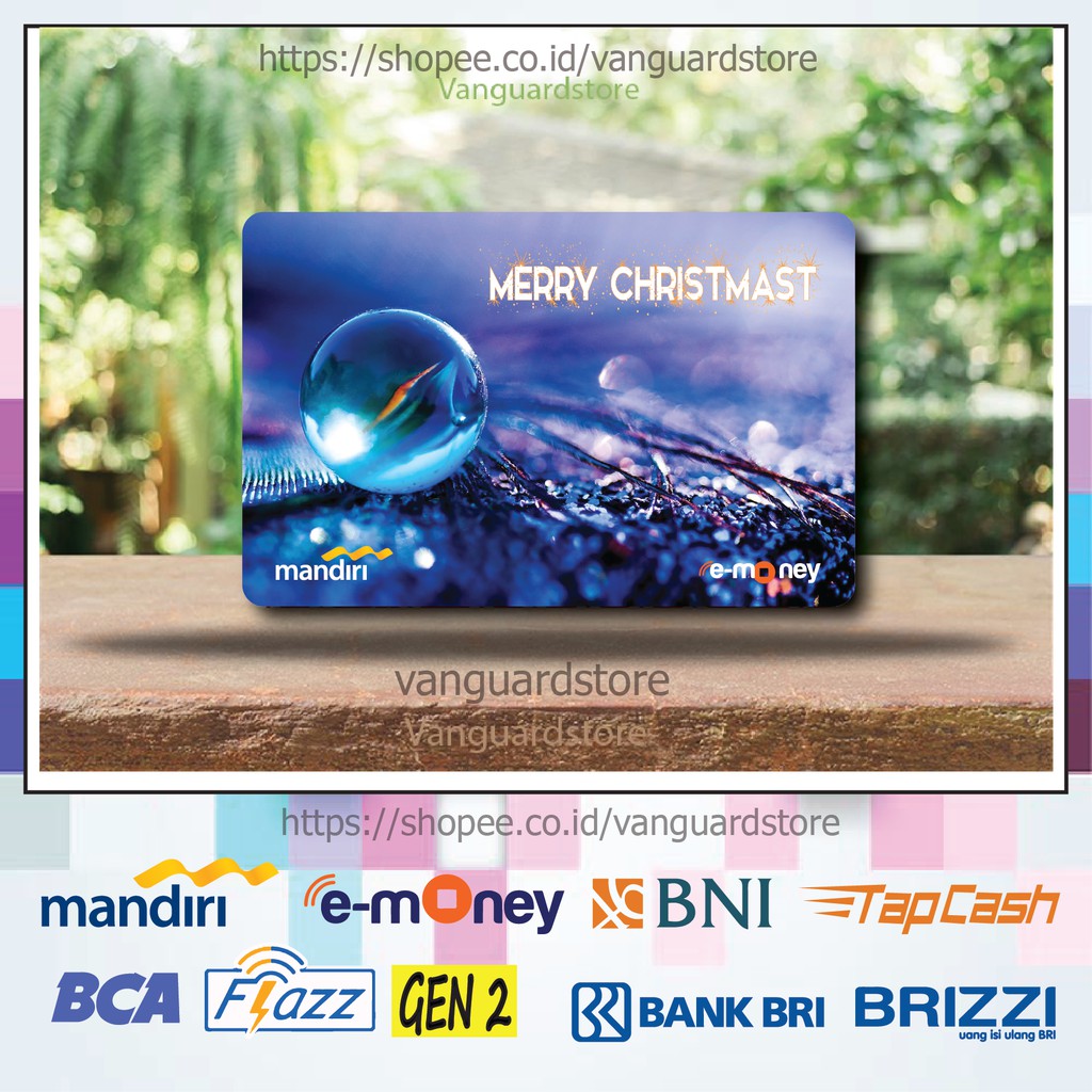 KARTU E MONEY E TOLL BOLA SALJU NATAL KUMPULAN 43 EMONEY MANDIRI FLAZZ BCA TAPCASH BRIZZI