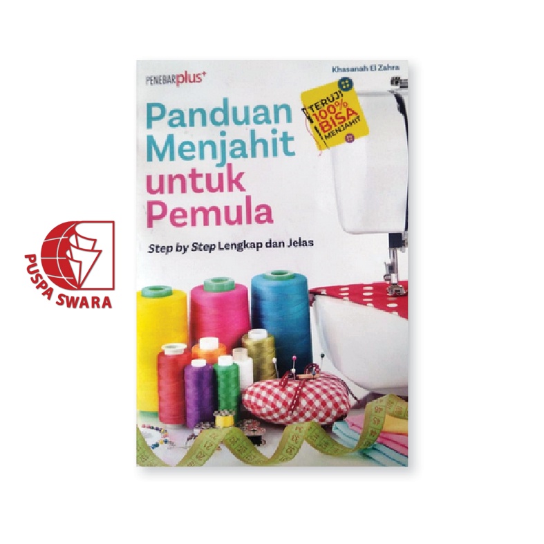 Panduan Menjahit untuk Pemula