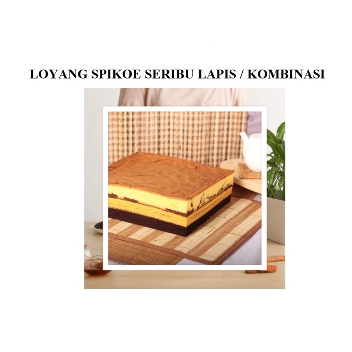 

Loyang Spikoe Lapis Legit Spiku Seriboe Seribu Rasa Khas Surabaya Livana