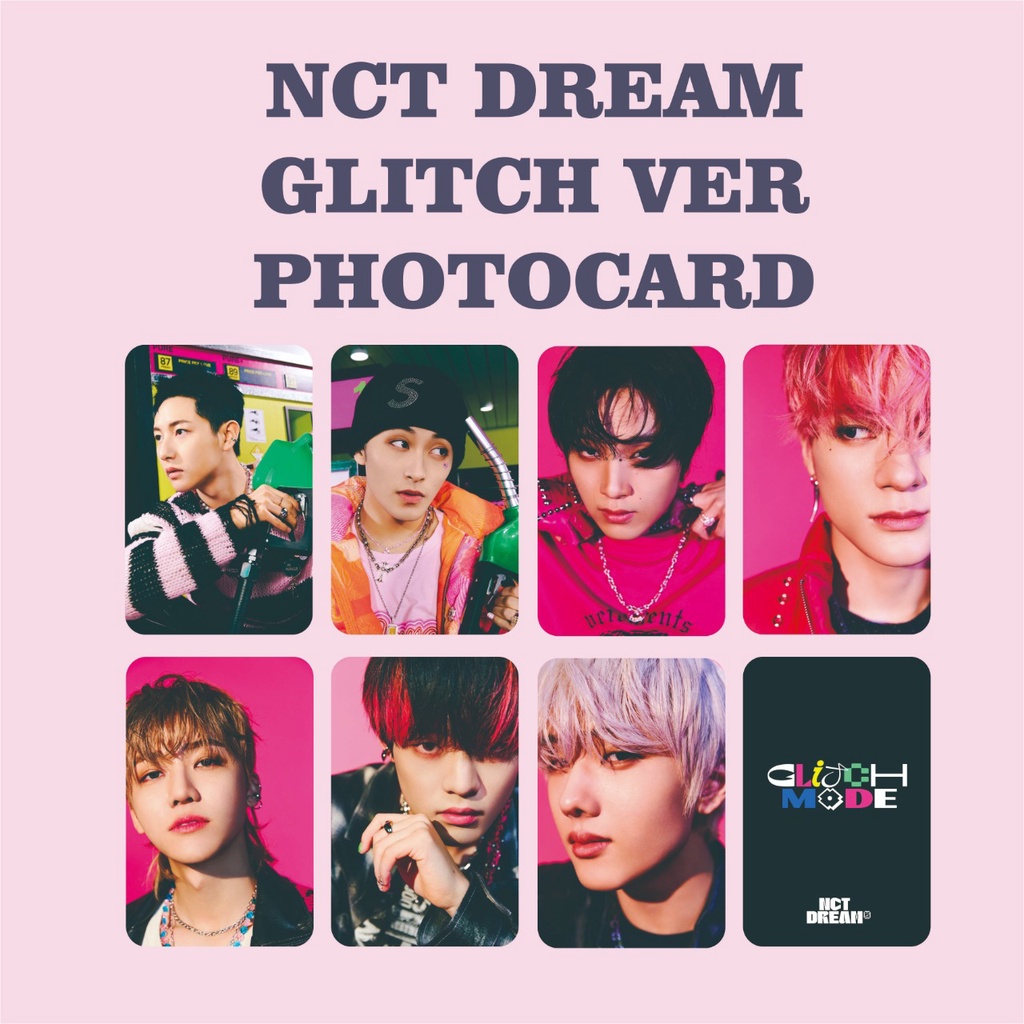 PHOTOCARD NCT DREAM GLITCH MODE VERSION