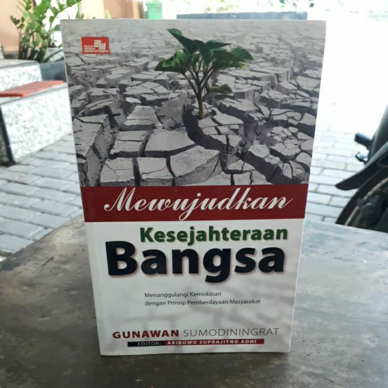 

BUKU ORIGINAL MEWUJUDKAN KESEJAHTERAAN BANGSA