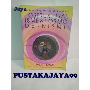 Panduan Pengantar Untuk Memahami Poststrukturalisme Dan Postmodernisme - Madan Sarup