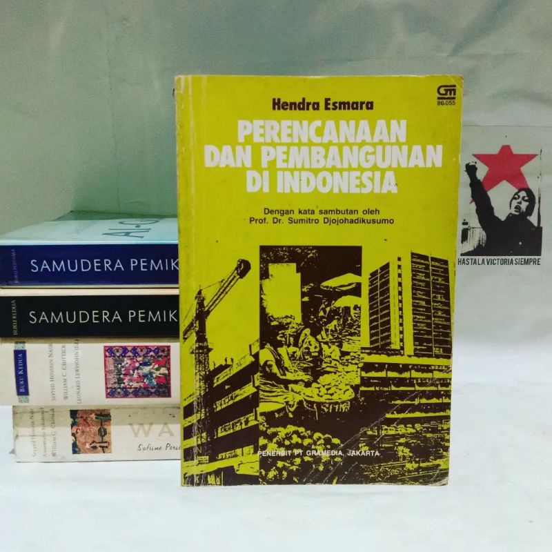 Perencanaan dan Pembangunan di Indonesia by Hendra Esmara - Gramedia Pustaka Utama