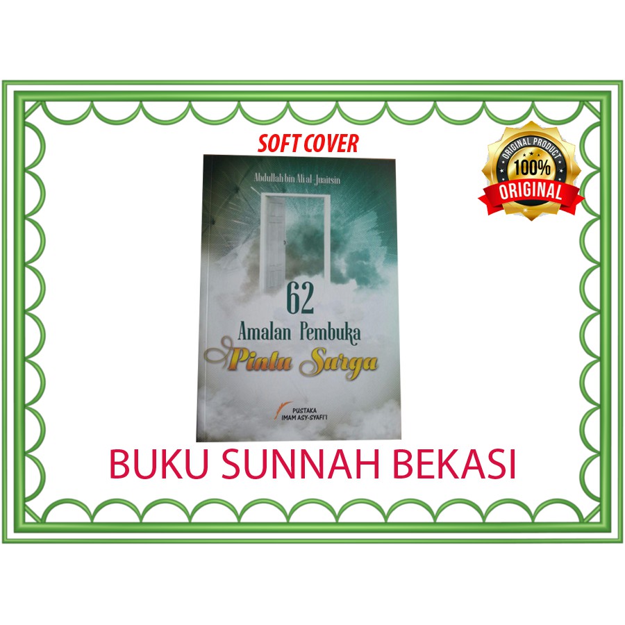 62 Amalan Pembuka Pintu Surga | Pustaka Imam Syafii