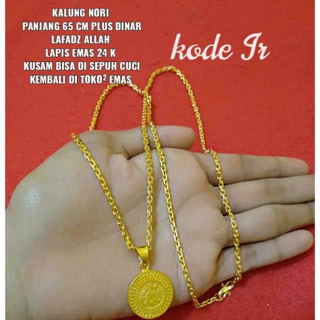 Kalung nori 65 cm plus dinar lps ems24k