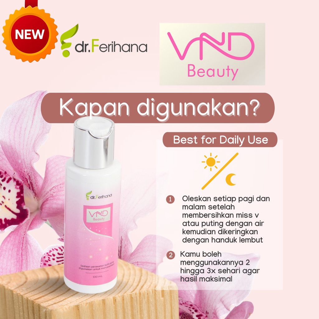 VnD Beauty dr. Ferihana Cosmetics &amp; Skincare Khusus Miss V dan Puting yang Mampu Mencerahkan serta Membalikan Warna Aslinya BPOM