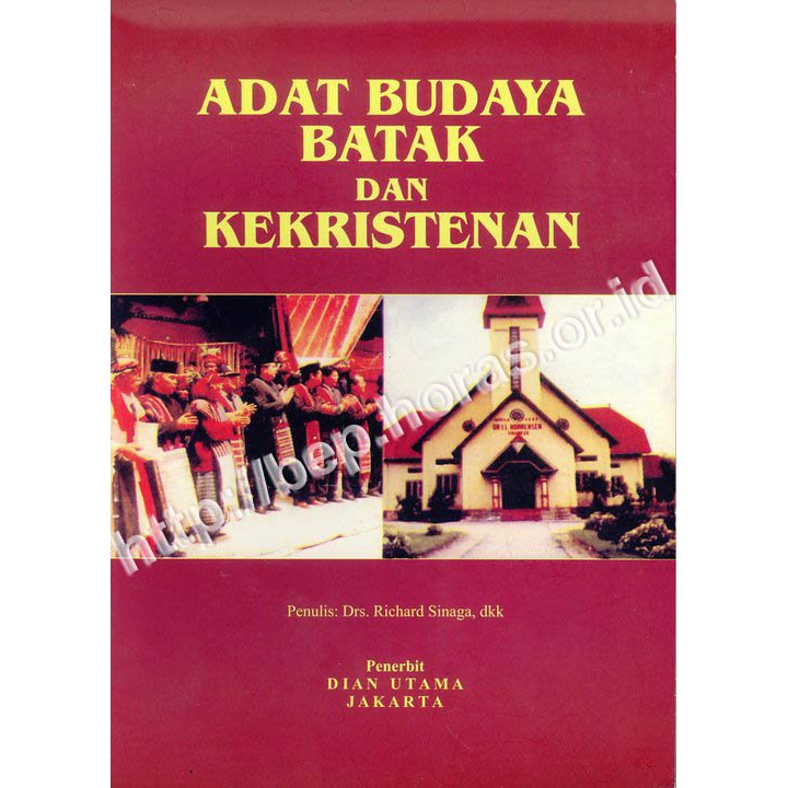 BUKU BATAK Adat  Budaya Batak dan Kekristenan