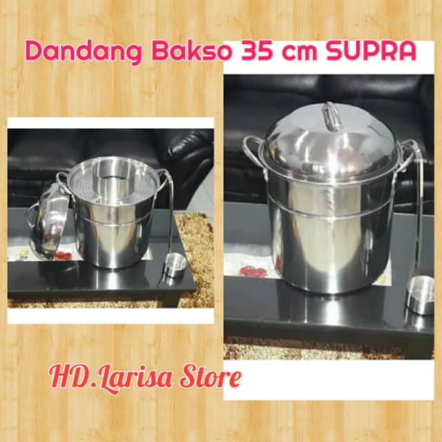 Dandang bakso stainless tebal supra BEST SELLER 