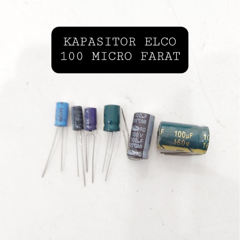 KAPASITOR ELCO 100 UF 16V 25V 35V 50V 100V 160V 450V 100uF